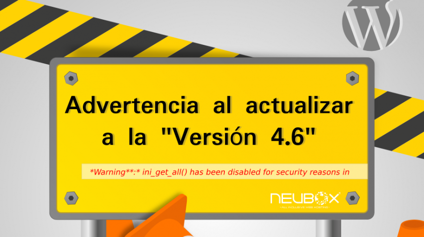 ¿Te salió una advertencia al actualizar tu WordPress a la versión 4.6?