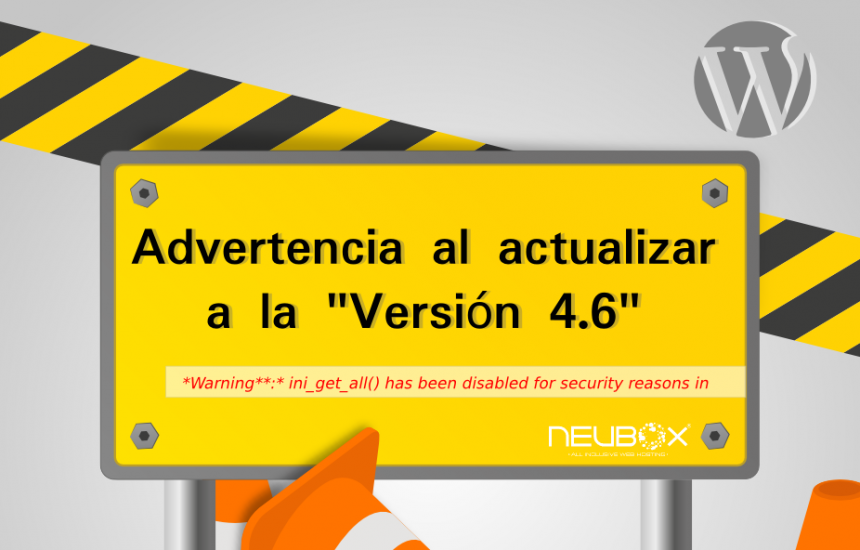 ¿Te salió una advertencia al actualizar tu WordPress a la versión 4.6?