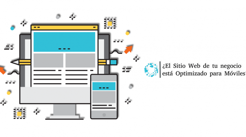 ¿El sitio web de tu negocio está optimizado para móviles?