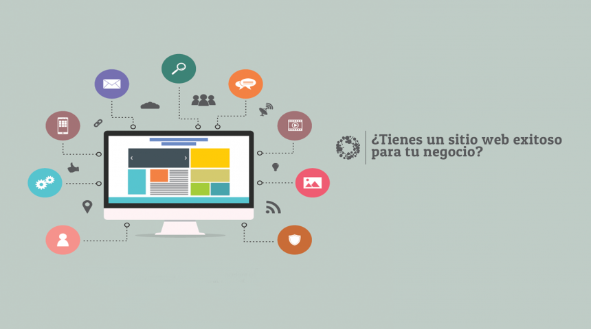 ¿Tienes un sitio web exitoso para tu negocio?