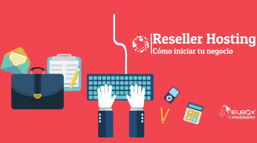 Cómo iniciar un negocio de Reseller Hosting