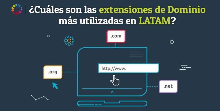 ¿Cuáles son las extensiones de Dominio más utilizadas en el mundo?