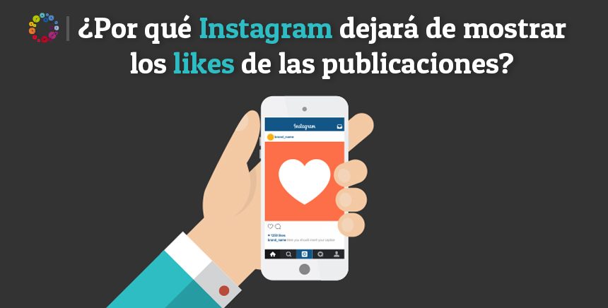 ¿Por qué Instagram dejará de mostrar los likes de las publicaciones?