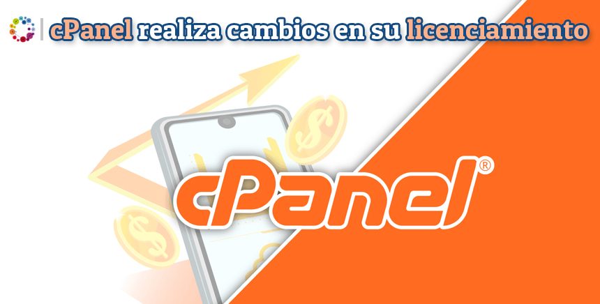 cPanel realiza cambios en su licenciamiento, ¿y eso cómo te afectará?