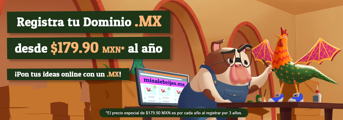 ¡Registra tu Dominio .MX por tan sólo $179.90 MXN* al año! - NEUBOX