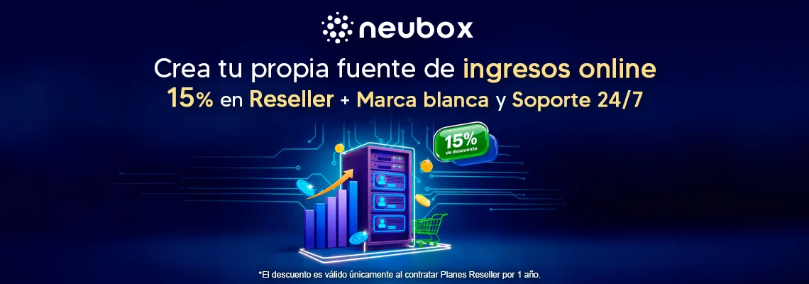 Empieza a vender Hosting con tu marca y hazte Reseller HOY