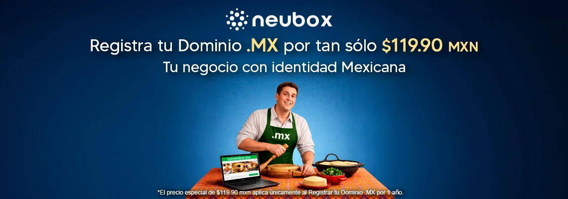 Registra tu Dominio .MX a tan s&oacute;lo $119.90 MXN