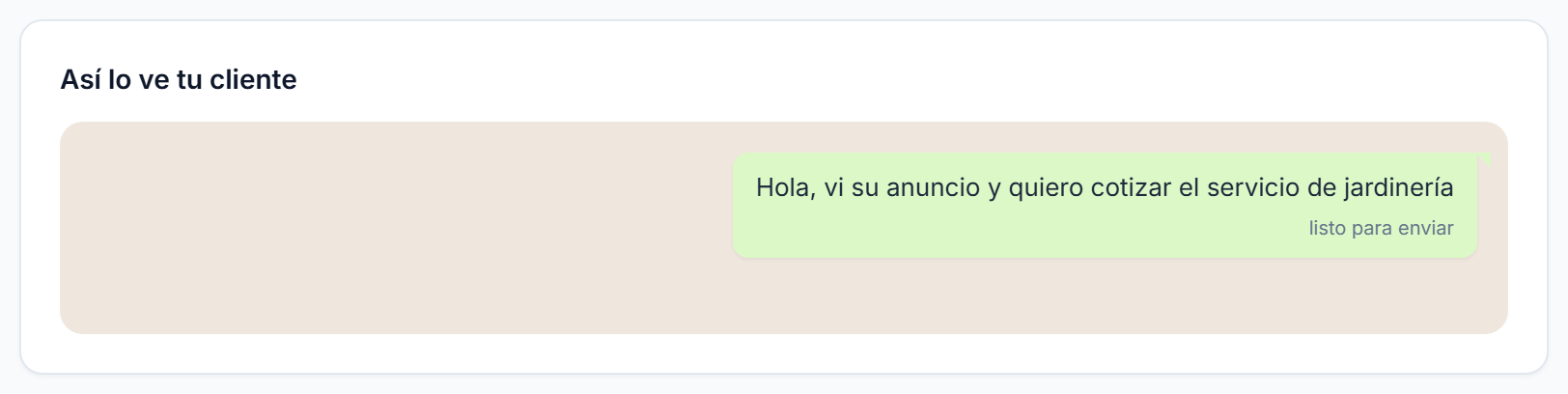 Vista previa que muestra cómo llega el mensaje precargado a la conversación del cliente